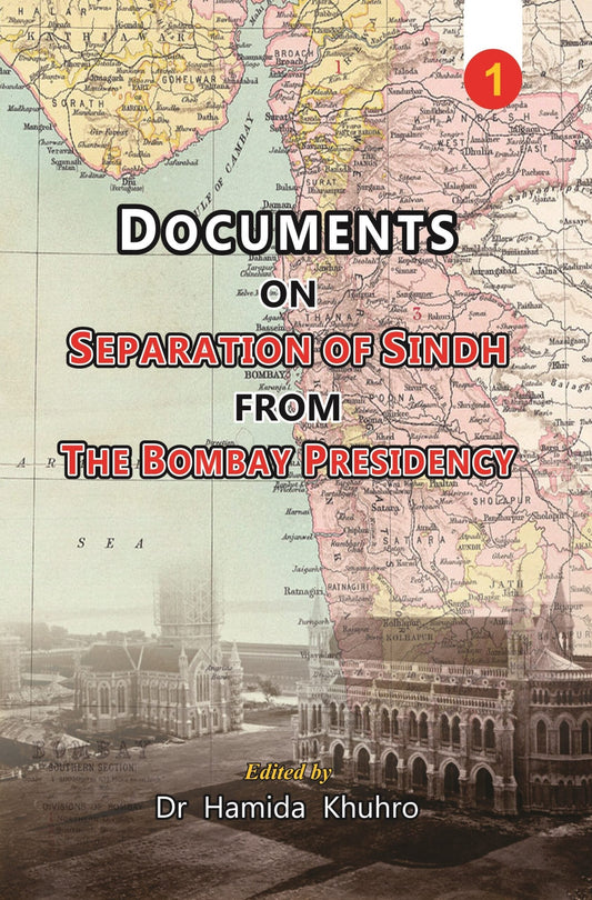 Documents on the Separation of Sindh from The Bombay Presidency ( Two Volumes)